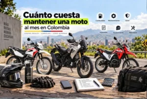 Cuánto cuesta mantener una moto al mes en Colombia